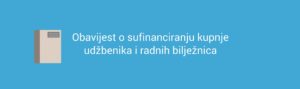 Obavijest o sufinanciranju kupnje udžbenika i radnih bilježnica